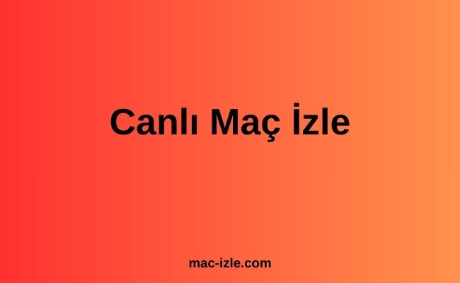 Canlı Maç İzle